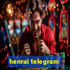 henrai telegram